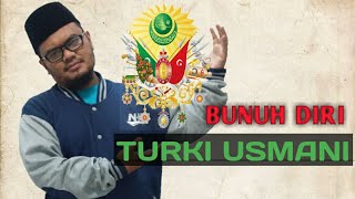 Eps 112 | PENYEBAB UTAMA KERUNTUHAN KEKHALIFAHAN TURKI USMANI