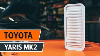 How to replace Air filters on TOYOTA YARIS (SCP9_, NSP9_, KSP9_, NCP9_, ZSP9_) - video tutorial