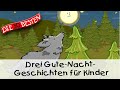 Drei Kurzgeschichten für Kinder (11 Min.) ||  Folge 13 -  Gute Nacht Geschichten für Kinder