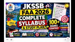 JKSSB FAA 2026 Complete Syllabus & Study Plan | 100+ Marks Strategy