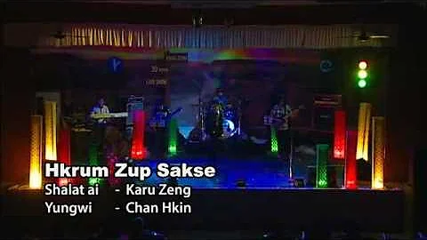 Chan khin - Hkrumzup sakse