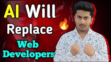Ai Will Kill Web Developers ? Artificial Intelligence Will Replace Web Developers.