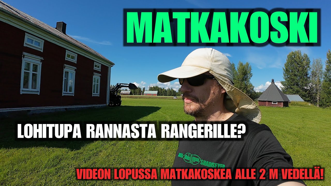 MATKAKOSKI LOHITUPA - Tukikohta Ruotsin parhaalta lohi-apajalta Rangerille? (4K) (Rangerin Tornarit)