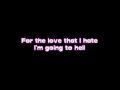 The Pretty Reckless - Going To Hell (Lyrics)