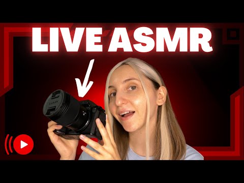 ASMR | LIVE avec MA NOUVELLE CAMÉRA.. mais à la fin elle m'a lâchée donc j'ai fait avec la WEBCAM 🤣
