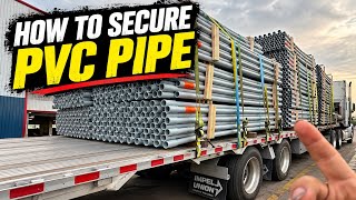 How to Secure PVC Pipe on a Flatbed Trailer | Step-by-Step Guide