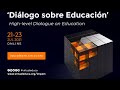 Virtual Educa Impact: Diálogo sobre Educación | Día 3 | 23 julio 2021