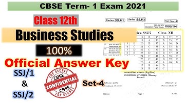 Business Studies | Class 12 | Answer Key | Term 1 | Official | CBSE Exam 2021 | SSJ/1 | SSJ/2 |Set-4