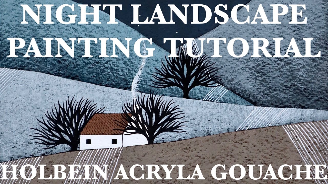 Night Landscape Painting Tutorial using Holbein Acryla Gouache | Natasha Newton