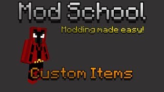 Mod School - MCPE Modding - Custom Items