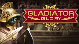 Gladiator Glory