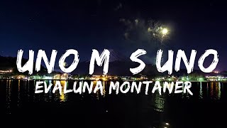 Evaluna Montaner - Uno Más Uno (Letra/Lyrics) | 30 минут расслабляющей музыки