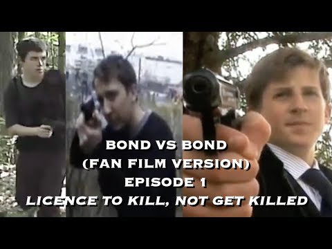 Bond vs Bond (Fan Film Version) Episode 1