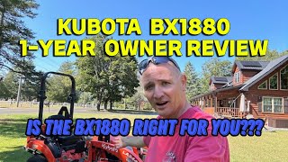 Is the Kubota bx1880 right for you?  Honest 1Year Review!