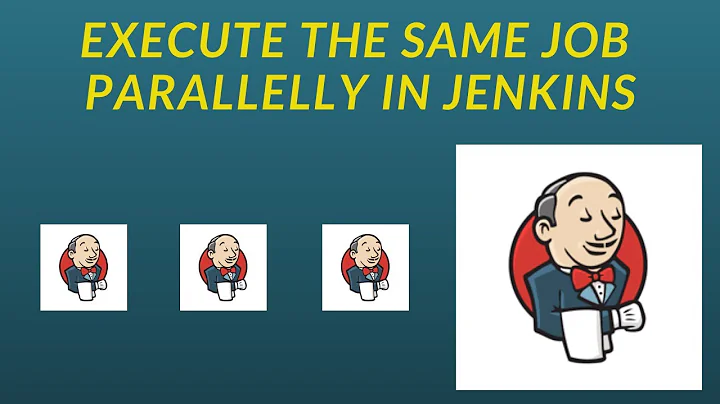 JENKINS - Execute The Same Job in Parallel