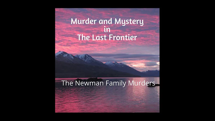 The Newman Family Murders