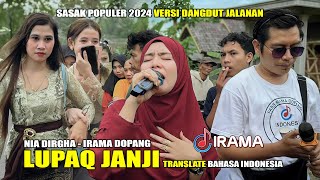 LUPAQ JANJI Nia Dirgha - Lagu Ini Sedang Populer Di Lombok Bersama Musik Jalanan Irama Dopang