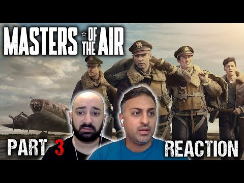 Masters Of The Air - Part 3 - REACTION - First Time Watching