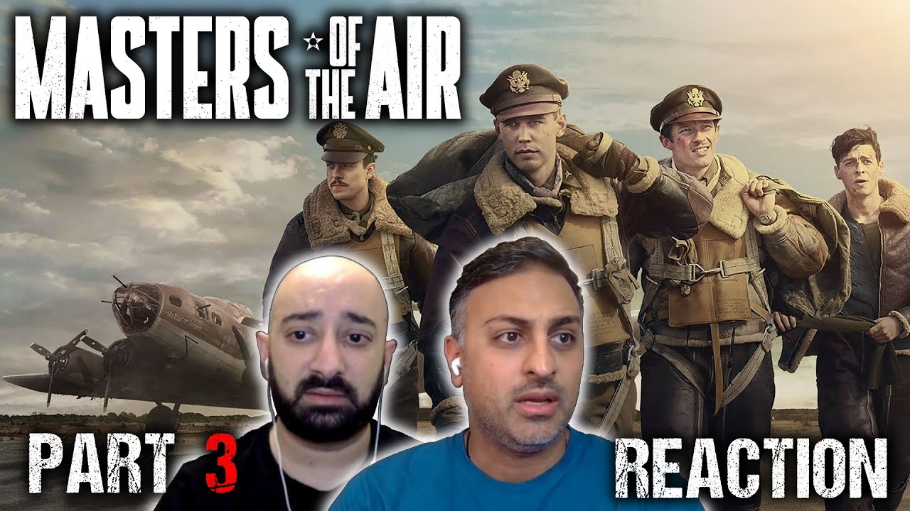 Masters Of The Air - Part 3 - REACTION - First Time Watching