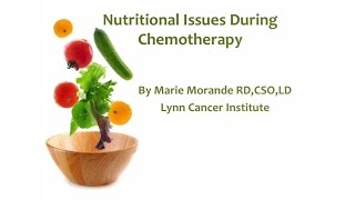 Nutritional Issues During Chemotherapy