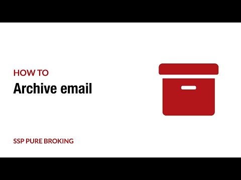 SSP Pure Broking: How to archive email