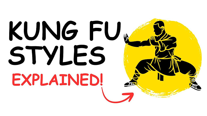 Every MAJOR Kung Fu Style Explained In 8 Minutes