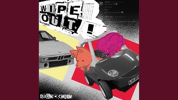 WIPEOUT! (feat. Cmyth)