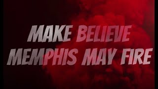 Memphis May Fire - Make Believe (Lyric Video) Resimi