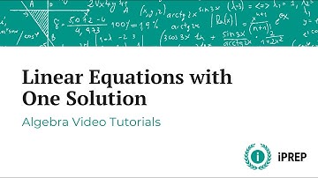 Linear Equations with One Solution – iPREP