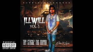 Tay Stackz The Mayor "The Sturdiest" #RichieRichMusic #ILLWILLVolumeOne
