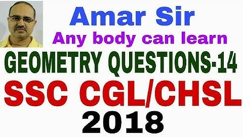 SSC CHSL CGL Railway 2018 Geometry Questions 14 Unique Solutions #Amar Sir