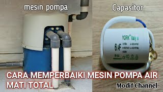 Cara memperbaiki mesin pompa air atau Sanyo matot