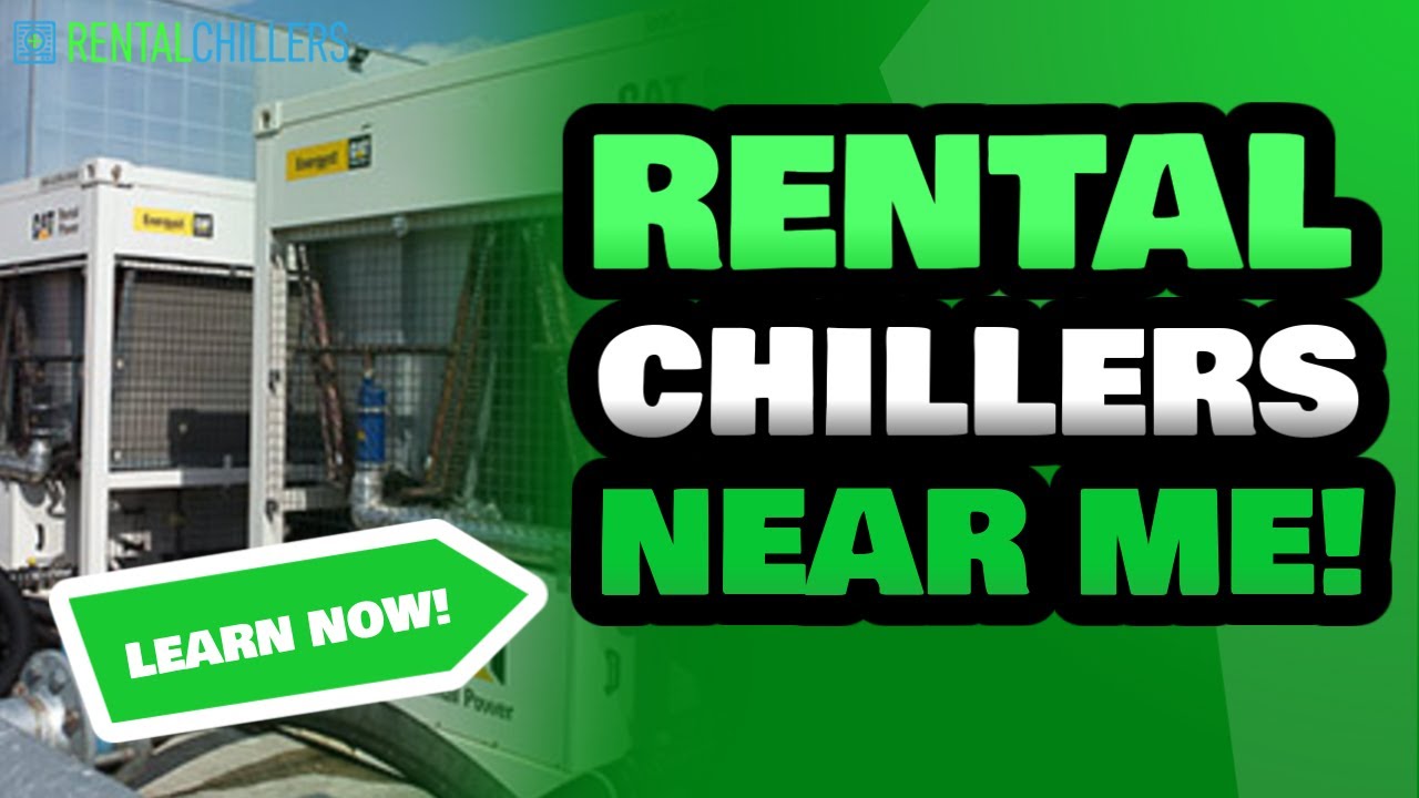 Rental Chillers Rental Chillers Specialists Near Me Rental Chillers