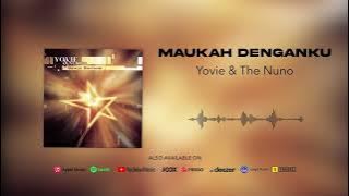 Yovie & Nuno - Maukah Denganku