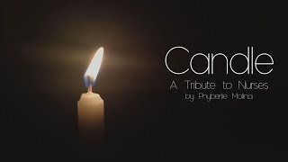 CANDLE - A Tribute to Nurses (Spoken Word Poetry) | Phyberlie M.