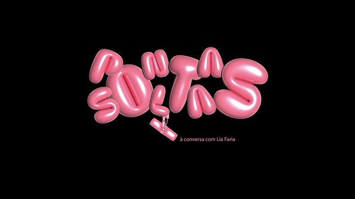 LIA FARIA - PONTAS SOLTAS EP. 2