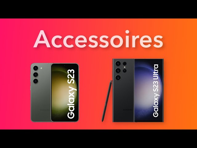 Accessoires, Coques & Chargeurs Galaxy S23 Ultra