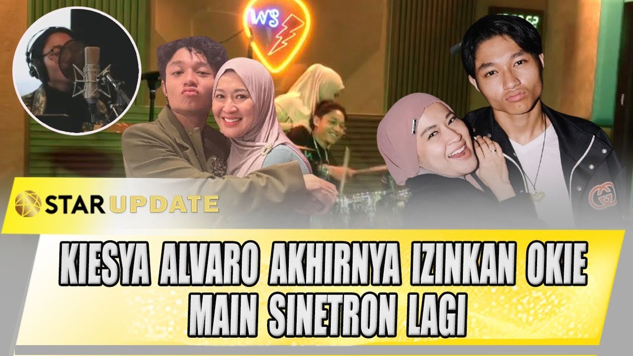 KIESHA ALVARO RATUKAN OKIE AGUSTINA, ANAK & IBU INI MAKIN KOMPAK LEWAT BERKARYA | STAR UPDATE