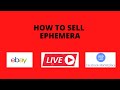 How To Sell Ephemera Live Stream