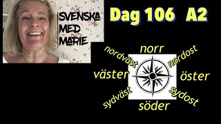 Dag 106 - Fem ord per dag - Nivå A2 - Lär dig svenska