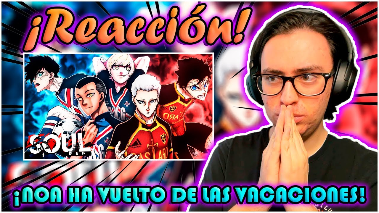 CHARLES Y SHIDOU | BASTARD MUNCHEN VS PXG (Blue Lock) - Liga Neo Egoista #4 | SoulRap | (Reacción)