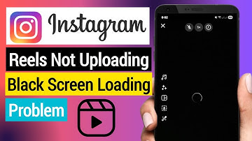 How To Fix Instagram Reels Upload Black Screen Loading Problem | Reels Video Uploading Problem 2025