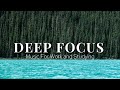 Deep Focus Music For Work - 2 Hours Of Ambient Study Music to Concentrate