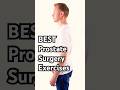 Your BEST Prostate Surgery FASTEST Bladder Leakage ❤️‍🩹 PHYSIOTHERAPY Recovery Exercises