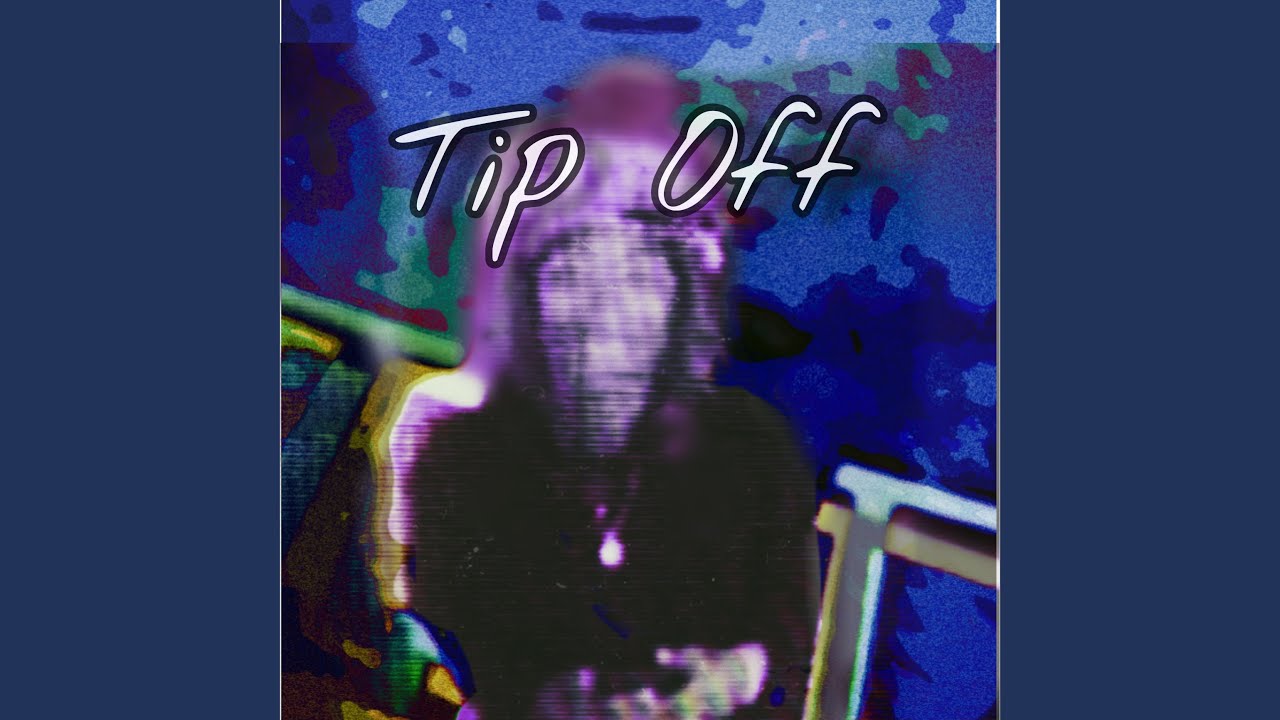 Tip Off