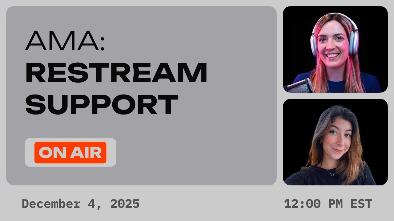 Live AMA with Restream Support