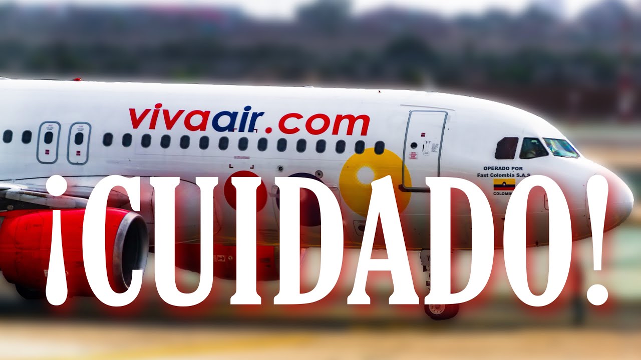 VIVA AIR | ❌ Mi MALA experiencia de viaje ✈️ - YouTube