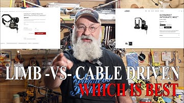 Limb Driven VS Cable Driven Which is Best