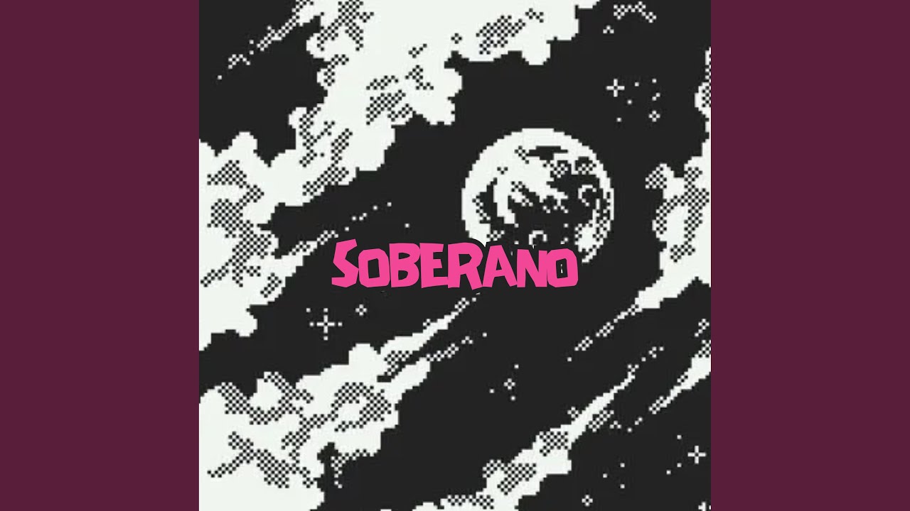 Watch soberano on YouTube Watch soberano on YouTube