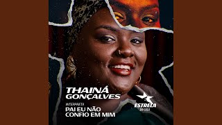 Pai Eu Não Confio em Mim